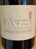 Clos Saint Jean Châteauneuf-du-Pape La Combe des Fous 2010