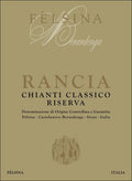 Fèlsina Chianti Classico Riserva Rancia 2018