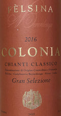Fèlsina Chianti Classico Gran Selezione Colonia 2016