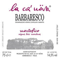 La Ca' Növa Barbaresco Montefico 2020