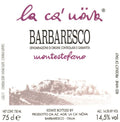 La Ca' Növa Barbaresco Montestefano 2020