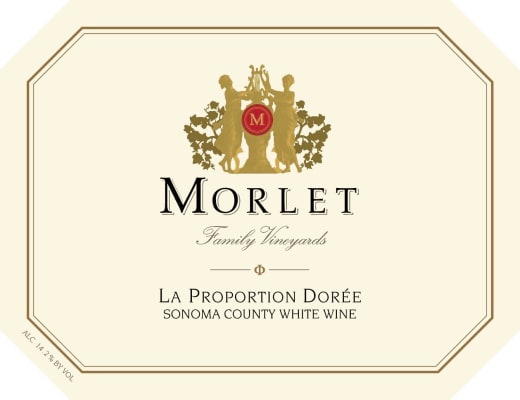 Morlet Family Vineyards La Proportion Dorée 2015