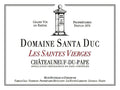 Santa Duc Châteauneuf du Pape Les Saintes Vierges 2016
